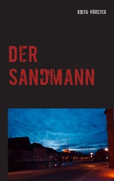 Der Sandmann - Ein philosophischer Bamberg-Krimi