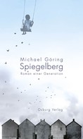 Michael Göring: Spiegelberg ★★★★