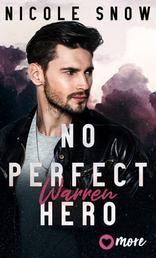 No perfect Hero - Warren