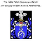 Werner Zurek: The noble Polish Abramowicz family. Die adlige polnische Familie Abramowicz. 