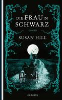 Susan Hill: Die Frau in Schwarz ★★★★
