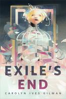 Carolyn Ives Gilman: Exile's End 