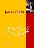 James Cook: The Collected Works of Cook 