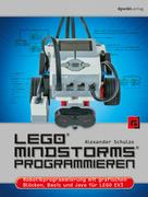 Alexander Schulze: LEGO® MINDSTORMS® programmieren 