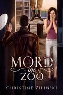 Christine Zilinski: Mord im Zoo ★★★★
