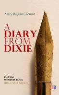 Mary Boykin Chesnut: A Diary From Dixie 