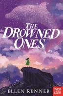 Ellen Renner: The Drowned Ones 