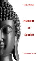 Michel Théron: Humour et Sourire 