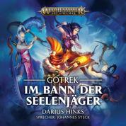 Warhammer Age of Sigmar: Gotrek 3 - Im Bann der Seelenjäger