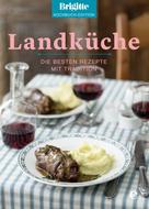 Brigitte Kochbuch-Edition: Brigitte Kochbuch-Edition: Landküche ★★★