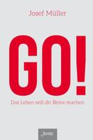 Josef Müller: GO! 