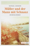 Rafael Zender: Müller und der Mann mit Schnauz ★★★★