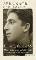 Helmut Zeller: Ich sang für die SS ★★★★