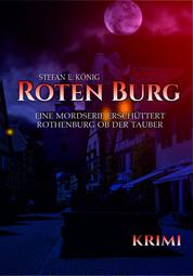 Roten Burg (Teil 1) - Eine Mordserie erschüttert Rothenburg ob der Tauber