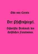 Otto von Corvin: Der Pfaffenspiegel. 