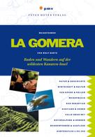 Rolf Goetz: La Gomera 