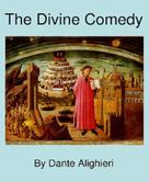 Dante Alighieri: The Divine Comedy 