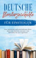 Christian Möhlenkamp: Deutsche Literaturgeschichte für Einsteiger 