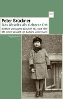 Peter Brückner: Das Abseits als sicherer Ort 