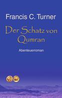 Francis C. Turner: Der Schatz von Qumran 