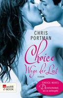 Chris Portman: Choice ★★★★