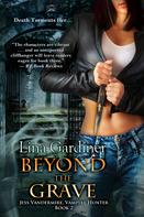 Lina Gardiner: Beyond the Grave ★★★★
