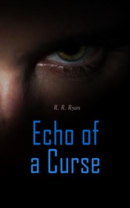 Echo of a Curse