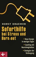 Horst Kraemer: Soforthilfe bei Stress und Burn-out ★★