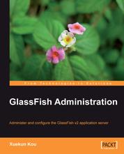 GlassFish Administration
