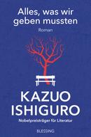 Kazuo Ishiguro: Alles, was wir geben mussten ★★★★
