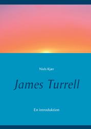 James Turrell - En introduktion