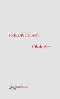 Friedrich Ani: Olsdorfer 