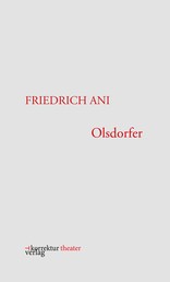Olsdorfer - Ein Monolog