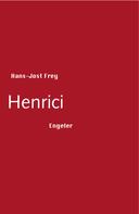 Hans-Jost Frey: Henrici 