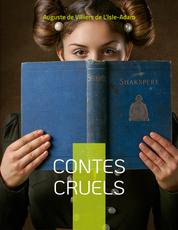 Contes Cruels - Recueil de nouvelles