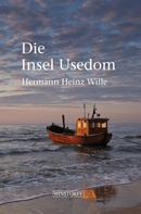 Hermann Heinz Wille: Die Insel Usedom ★★★