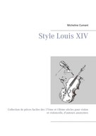 Micheline Cumant: Style Louis XIV 