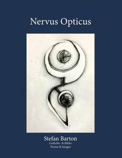 Nervus Opticus - Gedichte & Bilder / Poems & Images