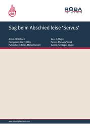Sag beim Abschied leise ‘Servus’ - as performed by Willi Forst, Single Songbook