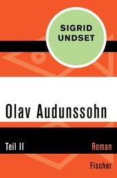 Olav Audunssohn - Teil II