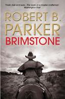 Robert B. Parker: Brimstone 