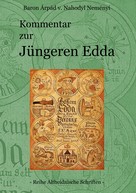 Árpád Baron von Nahodyl Neményi: Kommentar zur Jüngeren Edda 