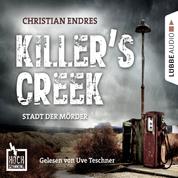 Hochspannung, Folge 3: Killer's Creek - Stadt der Mörder (Ungekürzt)