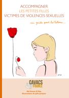 Illel Kieser el Baz: Accompagner les petites filles victimes de violences sexuelles 