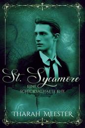 St. Sycamore: Eine schicksalhafte Ehe