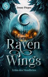 Raven Wings - Erbin des Mondlichts