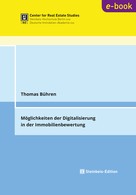 Thomas Bühren: Möglichkeiten der Digitalisierung in der Immobilienbewertung 