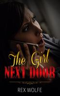 Rex Wolfe: The Girl Next Door 