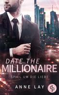 Anne Lay: Date the Millionaire ★★★