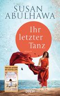 Susan Abulhawa: Ihr letzter Tanz ★★★★★